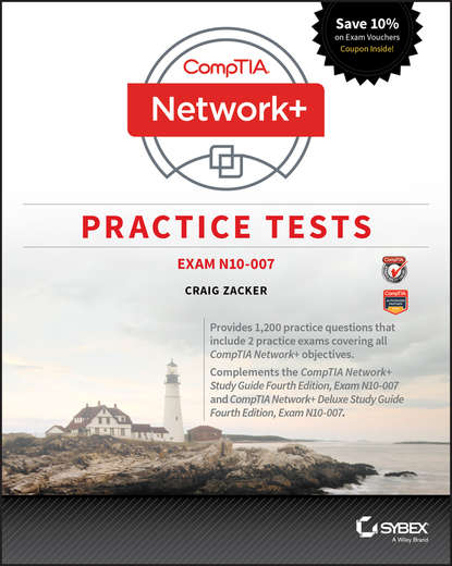 CompTIA Network+ Practice Tests - Группа авторов