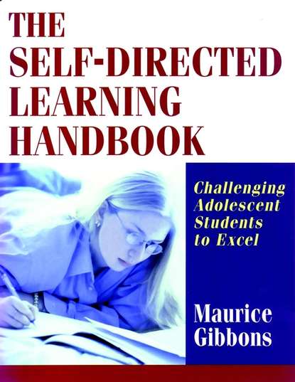 The Self-Directed Learning Handbook - Группа авторов