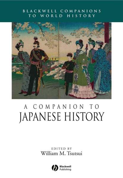 A Companion to Japanese History - Группа авторов