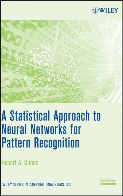 A Statistical Approach to Neural Networks for Pattern Recognition - Группа авторов