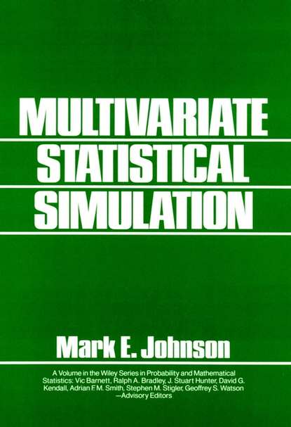 Multivariate Statistical Simulation - Группа авторов