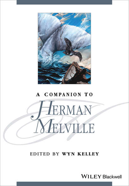 A Companion to Herman Melville - Группа авторов