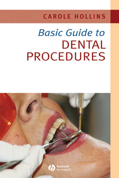 Basic Guide to Dental Procedures — Группа авторов