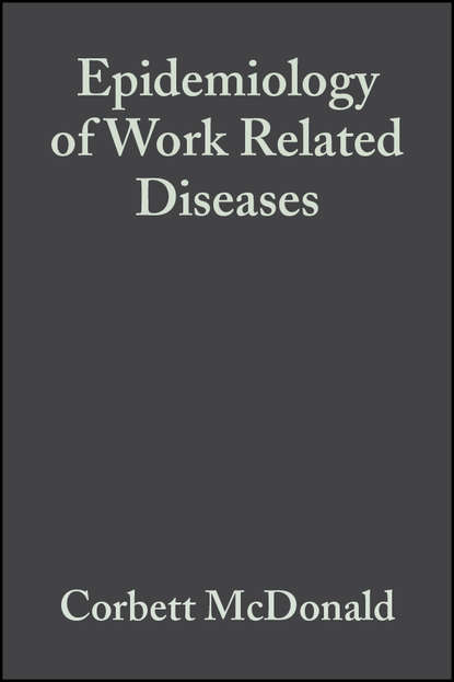 Epidemiology of Work Related Diseases — Группа авторов