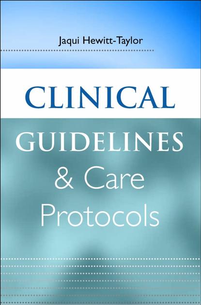 Clinical Guidelines and Care Protocols — Группа авторов