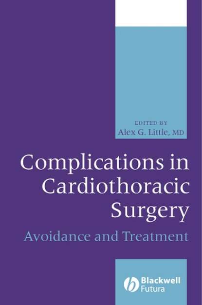 Complications in Cardiothoracic Surgery — Группа авторов