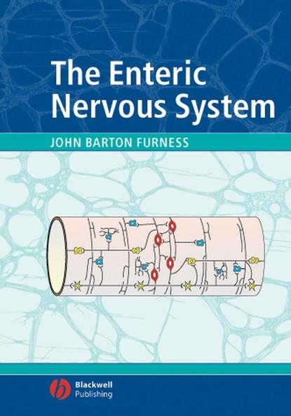 The Enteric Nervous System - Группа авторов