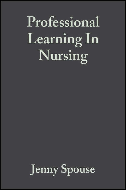 Professional Learning In Nursing - Группа авторов