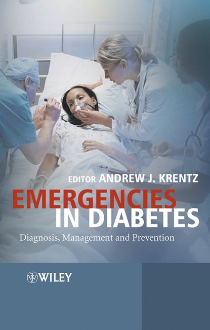 Emergencies in Diabetes — Группа авторов