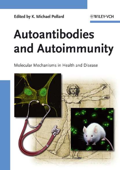 Autoantibodies and Autoimmunity — Группа авторов