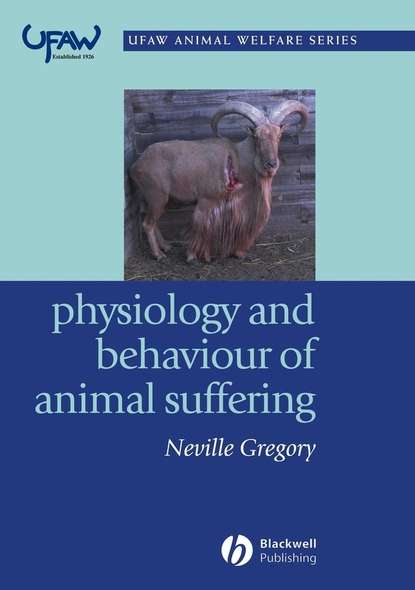 Physiology and Behaviour of Animal Suffering — Группа авторов