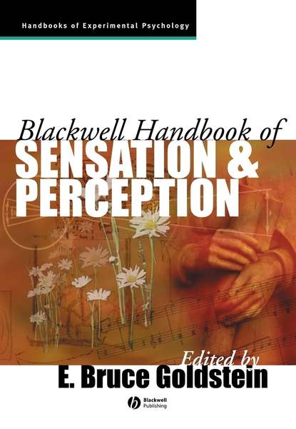 The Blackwell Handbook of Sensation and Perception - Группа авторов