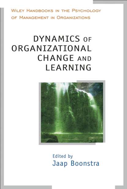 Dynamics of Organizational Change and Learning - Группа авторов