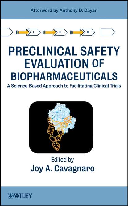 Preclinical Safety Evaluation of Biopharmaceuticals — Группа авторов