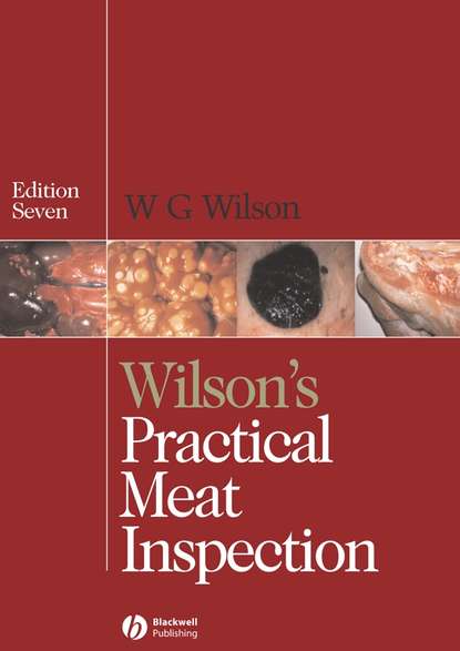 Wilson's Practical Meat Inspection — Группа авторов