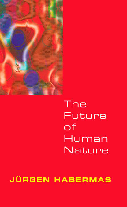 The Future of Human Nature - Группа авторов