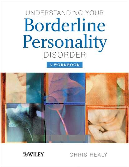 Understanding your Borderline Personality Disorder - Группа авторов