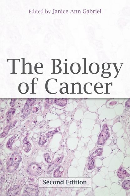 The Biology of Cancer — Группа авторов