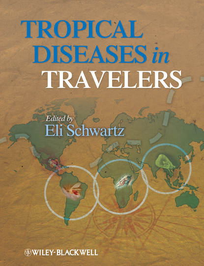 Tropical Diseases in Travelers — Группа авторов