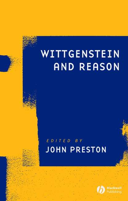 Wittgenstein and Reason - Группа авторов