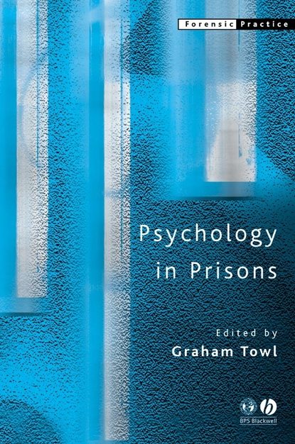 Psychology in Prisons - Группа авторов