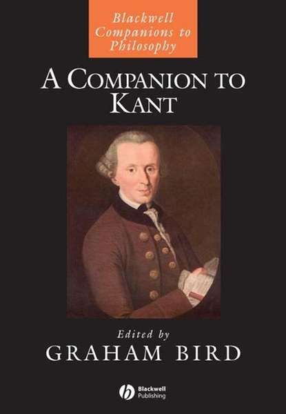 A Companion to Kant - Группа авторов