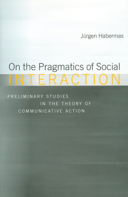 On the Pragmatics of Social Interaction — Группа авторов