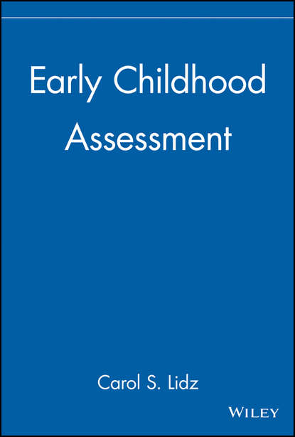 Early Childhood Assessment - Группа авторов