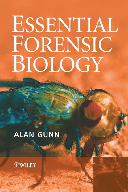 Essential Forensic Biology - Группа авторов