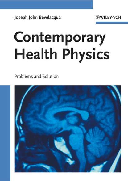 Contemporary Health Physics - Группа авторов