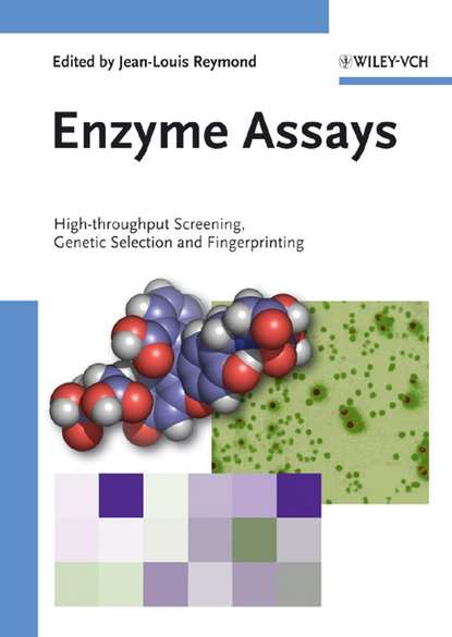 Enzyme Assays - Группа авторов