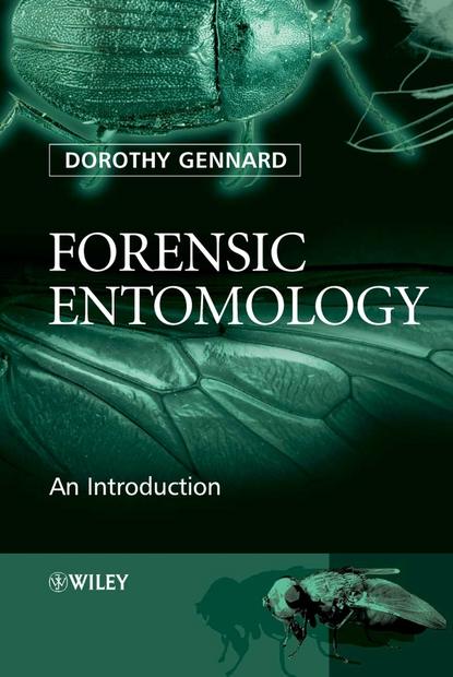 Forensic Entomology - Группа авторов