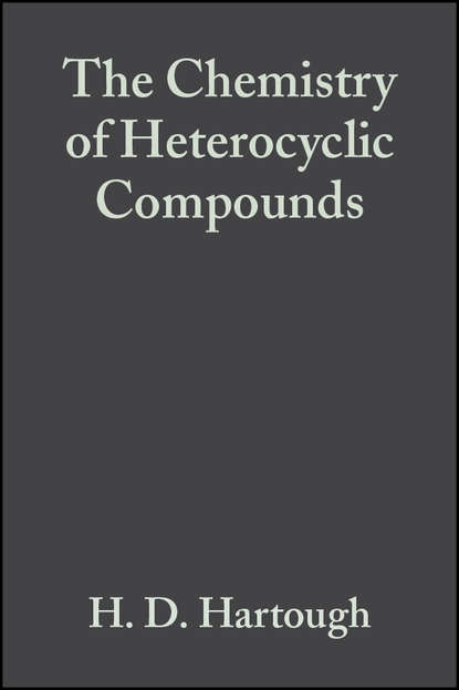 The Chemistry of Heterocyclic Compounds, Condensed Thiophene Rings - Группа авторов