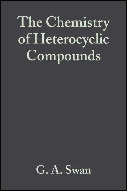 The Chemistry of Heterocyclic Compounds, Phenazines - Группа авторов