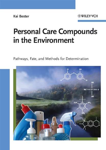 Personal Care Compounds in the Environment - Группа авторов