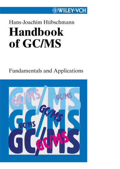 Handbook of GC/MS - Группа авторов