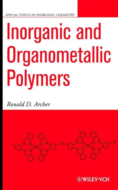 Inorganic and Organometallic Polymers - Группа авторов