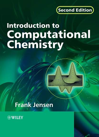 Introduction to Computational Chemistry - Группа авторов