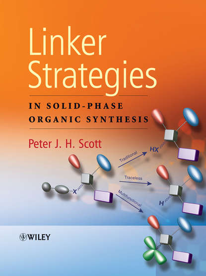 Linker Strategies in Solid-Phase Organic Synthesis - Группа авторов