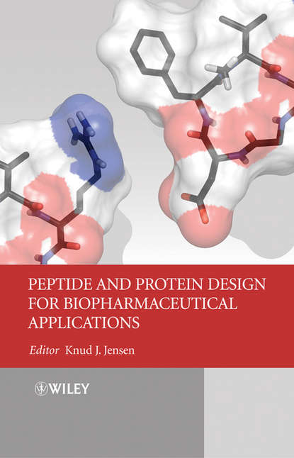 Peptide and Protein Design for Biopharmaceutical Applications - Группа авторов