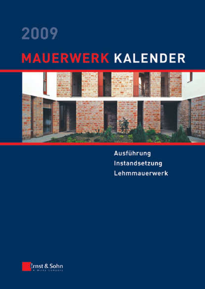 Mauerwerk Kalender 2009 - Группа авторов