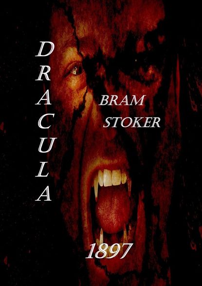 Dracula — Брэм Стокер