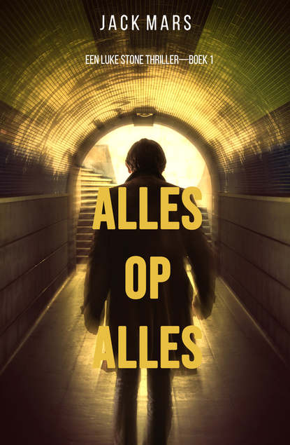 Een Luke Stone Thriller - 