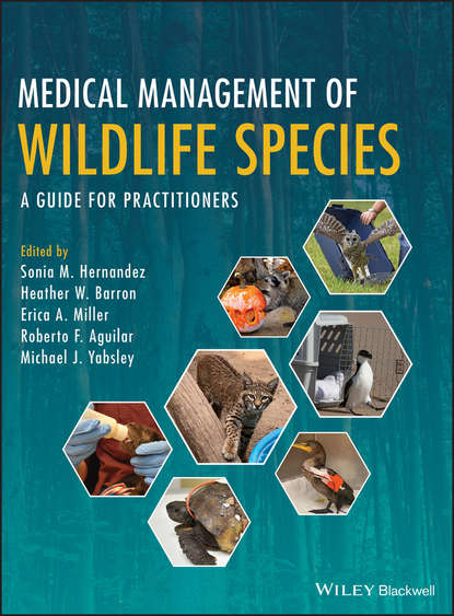 Medical Management of Wildlife Species - Группа авторов