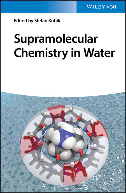 Supramolecular Chemistry in Water — Группа авторов