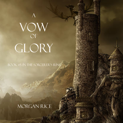 A Vow of Glory - Морган Райс