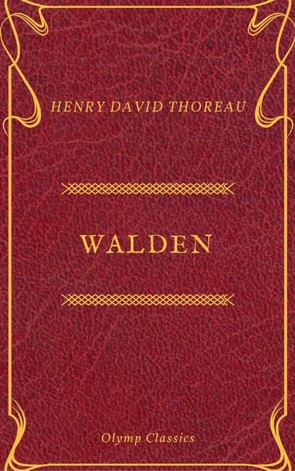 Walden (Olymp Classics) - Генри Дэвид Торо