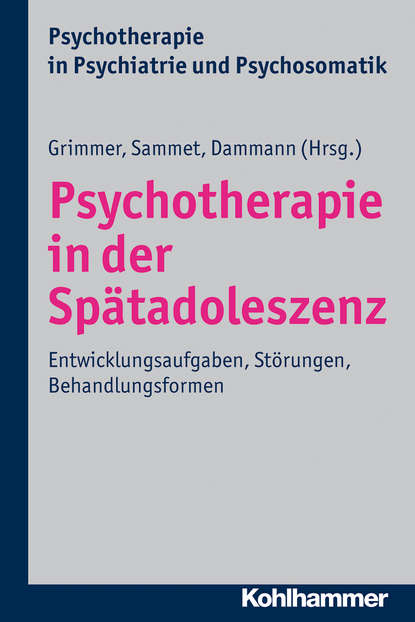 Psychotherapie in der Sp?tadoleszenz — Группа авторов