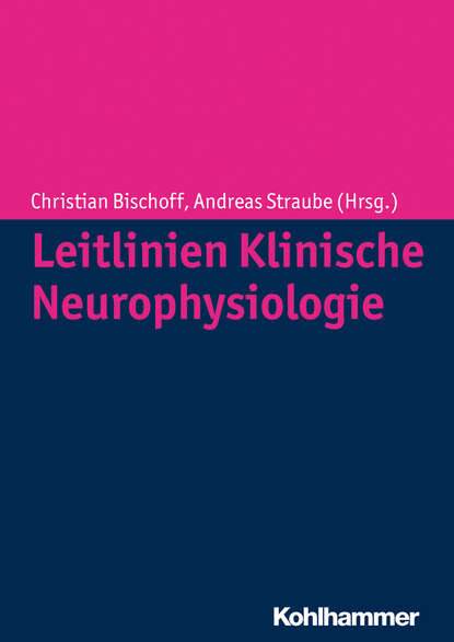 Leitlinien Klinische Neurophysiologie — Группа авторов