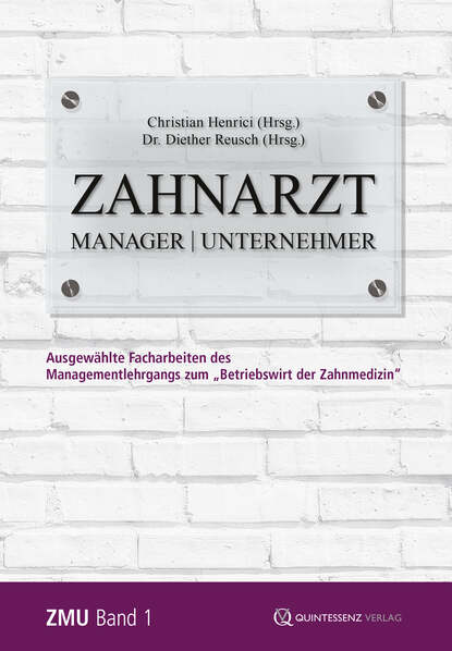 Zahnarzt | Manager | Unternehmer - Группа авторов